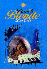 Planète blonde