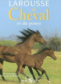 Larousse du cheval et du poney