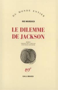 Le dilemme de Jackson