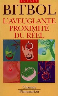 L'aveuglante proximité du réel : réalisme et quasi-réalisme en physique