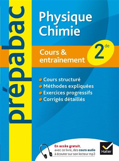 Physique-chimie 2de : cours & entraînement