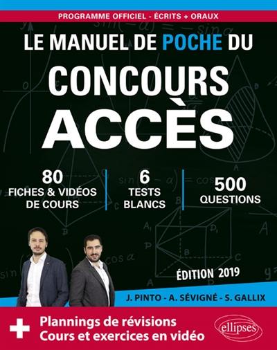 Le manuel de poche du concours Accès : 80 fiches & vidéos de cours, 6 tests blancs, 500 questions