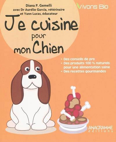 Je cuisine pour mon chien