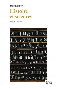 Histoire et sciences : recueil inédit