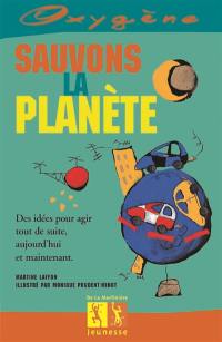 Sauvons la planète