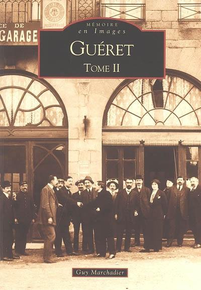 Guéret. Vol. 2