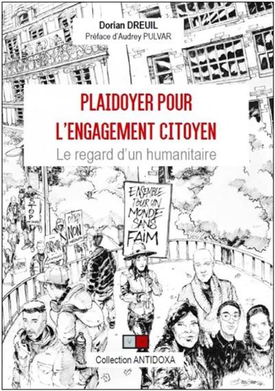 Plaidoyer pour l'engagement citoyen : le regard d'un humanitaire