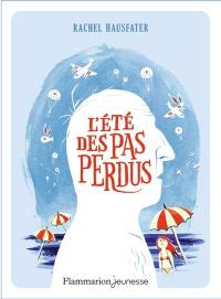 L'été des pas perdus