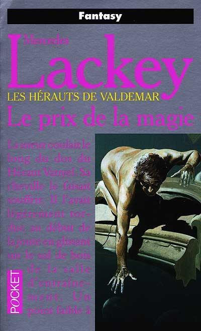 Les hérauts de Valdemar. Vol. 8. Le prix de la magie