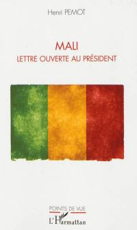 Mali : lettre ouverte au Président