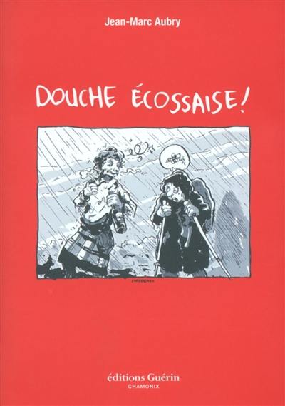 Douche écossaise !