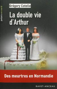 La double vie d'Arthur