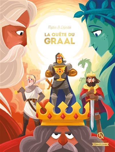 La quête du Graal