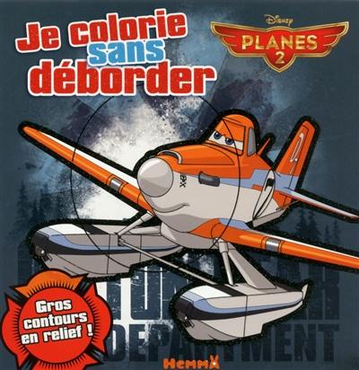 Planes 2 : je colorie sans déborder