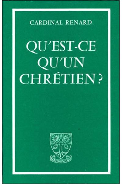 Qu'est-ce qu'un chrétien ?