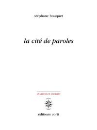 La cité de paroles