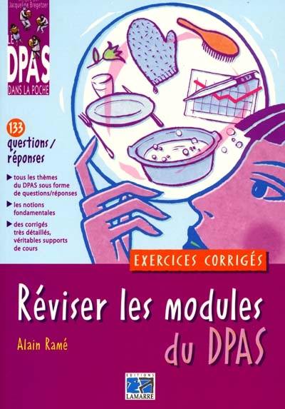 Réviser les modules du DPAS : exercices corrigés