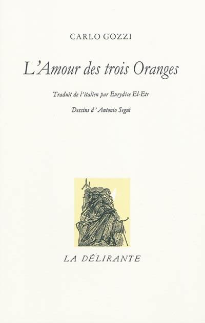 L'amour des trois oranges