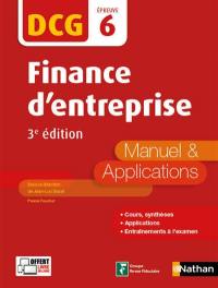 Finance d'entreprise, DCG, épreuve 6 : manuel & applications