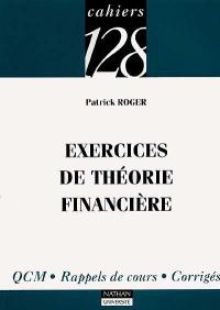 Exercices de théorie financière