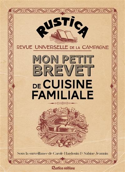 Mon petit brevet de cuisine familiale