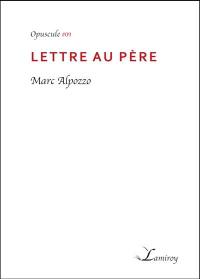 Lettre au père