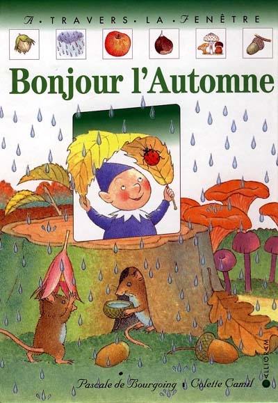 Bonjour, l'automne !