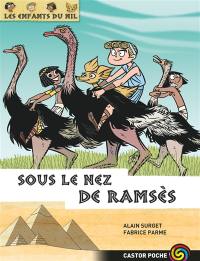 Les enfants du Nil. Vol. 13. Sous le nez de Ramsès