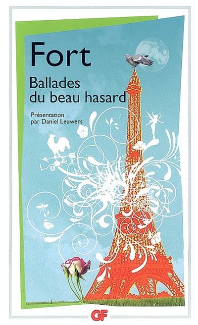 Ballades du beau hasard : poèmes inédits et autres poèmes