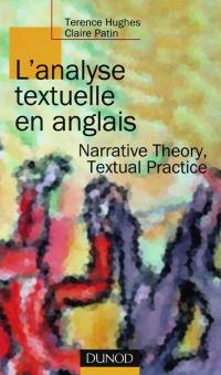 L'analyse textuelle en anglais : narrative theory, textual practice