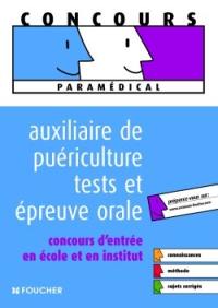 Auxiliaire de puériculture, tests et épreuve orale : concours d'entrée en école et en institut