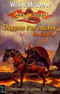 La guerre des âmes. Vol. 1. Dragons d'un coucher de soleil