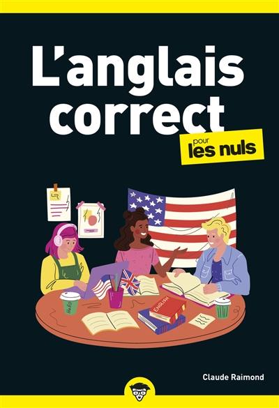 L'anglais correct pour les nuls