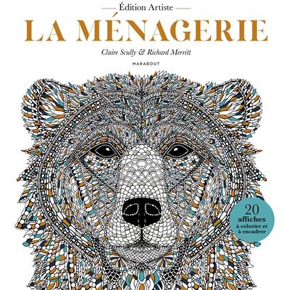 La ménagerie : 20 affiches à colorier et à encadrer