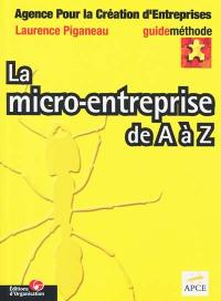 La micro-entreprise de A à Z