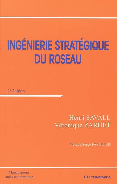 Ingénierie stratégique du roseau