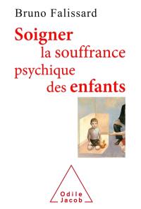 Soigner la souffrance psychique des enfants