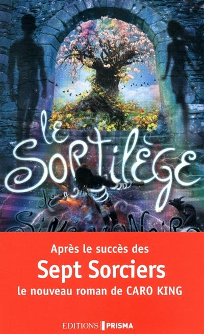 Le sortilège de Siméon Noir