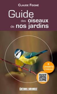 Guide des oiseaux de nos jardins