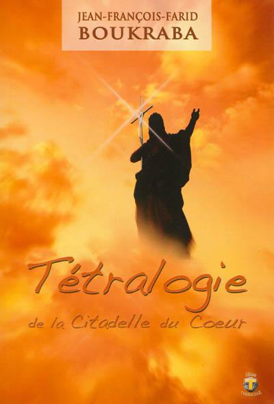 Tétralogie de la Citadelle du coeur : théâtre