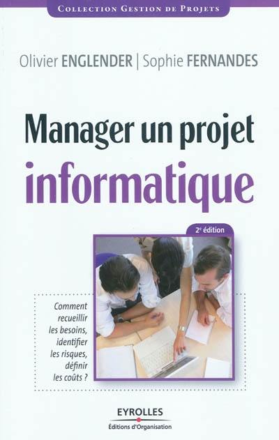 Manager un projet informatique