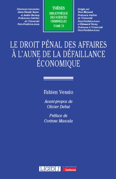 Le droit pénal des affaires à l'aune de la défaillance économique