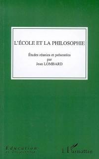 L'école et la philosophie