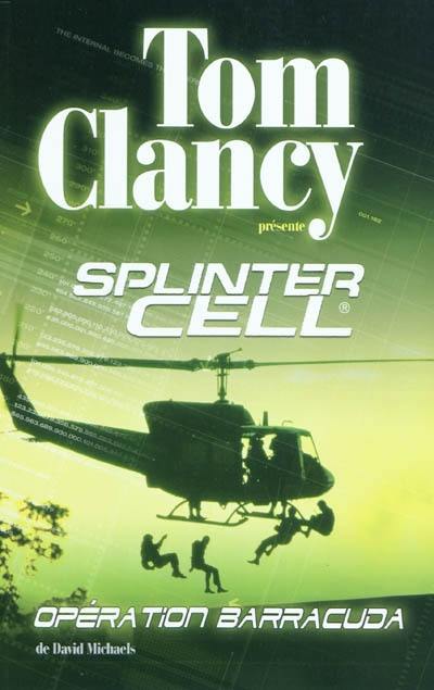 Splinter cell. Opération Barracuda