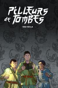 Pilleurs de tombes