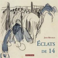 Eclats de 14