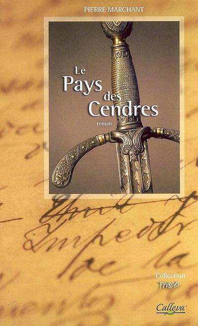 Le pays des cendres