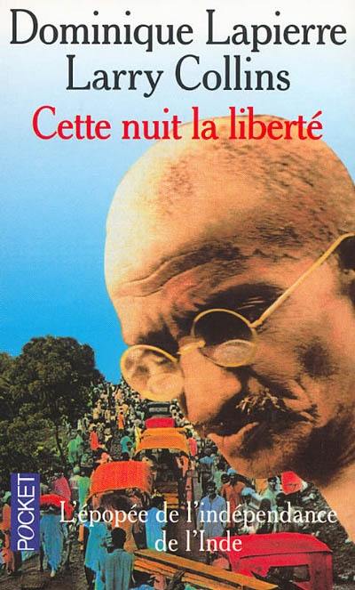 Cette nuit, la liberté