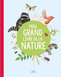 Mon grand livre de la nature