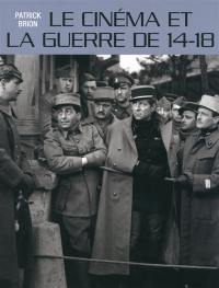 Le cinéma et la guerre de 14-18